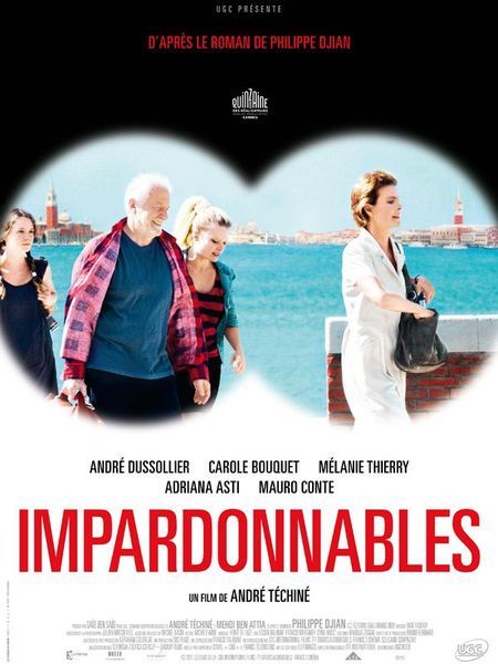 Affiche d'Impardonnables, d'André Téchiné