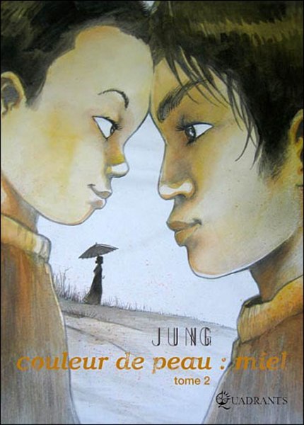 Bande-dessinée "Couleur de peau : miel" Tome 2 de Jung