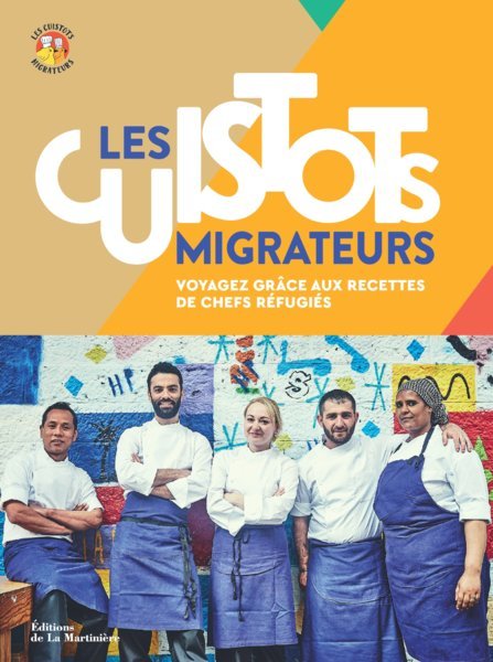 Les Cuistots migrateurs