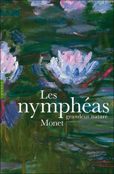Les Nymphéas, Monet grandeur nature, de Michel Draguet