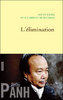 L'élimination, de Rithy Panh