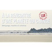 Â la rencontre d'un monde qui change, éditions La Martinière