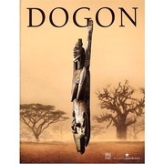 Catalogue de l'expo Dogon, au Musée du Quai Branly