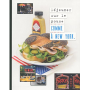 "Déjeuner sur le pouce comme à New York" - Tana Editions
